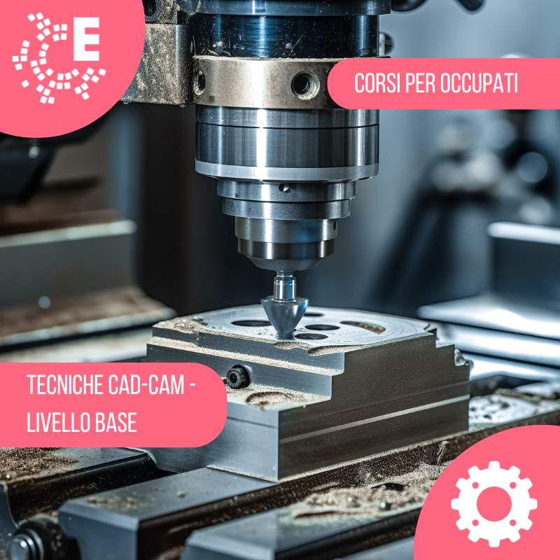 TECNICHE CAD-CAM - Livello base evidenza