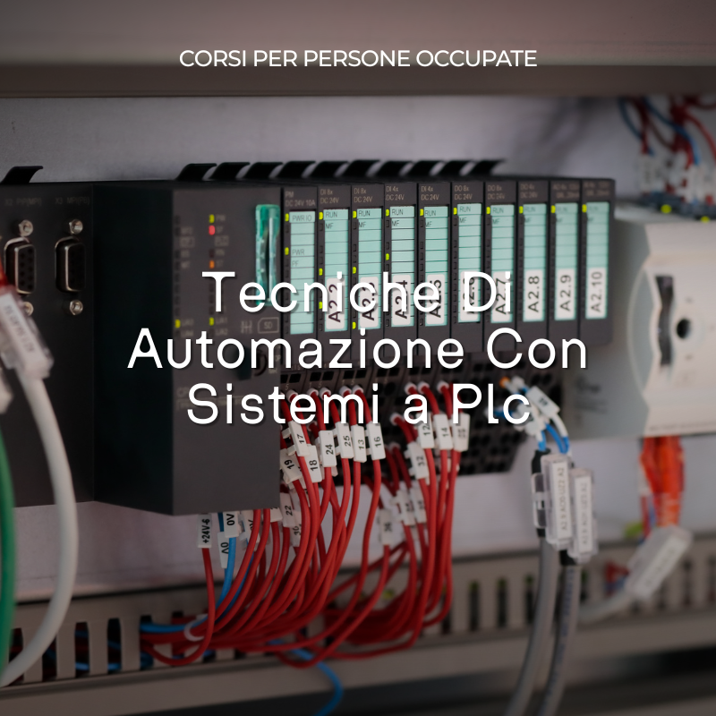 Tecniche Di Automazione Con Sistemi A Plc