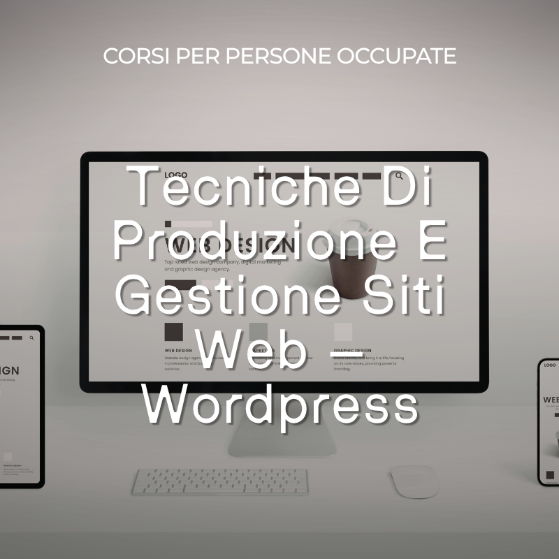 Tecniche Di Produzione E Gestione Siti Web – Wordpress